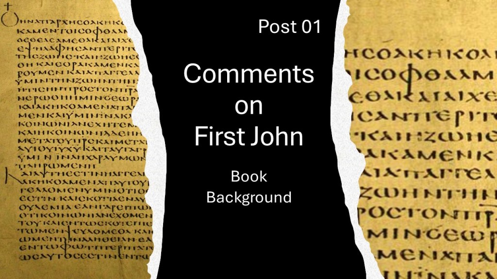 First John: Book&nbsp;Background